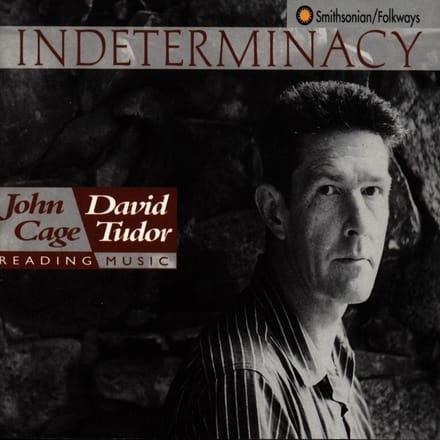 John Cage & David Tudor - Cage: Indeterminacy (2 CD)