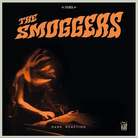 Smoggers - Dark Reaction (LP)