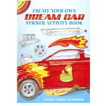 Create Your Own Dream Car Sticker Activity Book - Steven James Petruccio