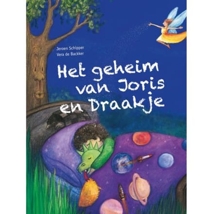 Het Geheim Van Joris En Draakje - Jeroen Schipper