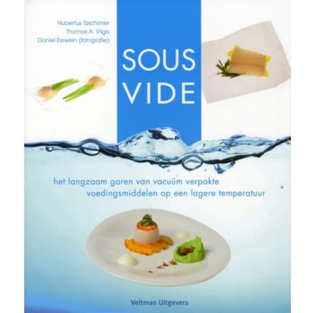 Sous Vide - Hubertus Tzschirner