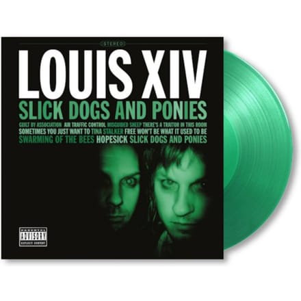 Slick Dogs And Ponies - Louis Xiv