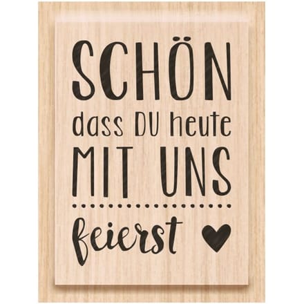 Houten stempel "Aardig van je om het vandaag met ons te vieren"