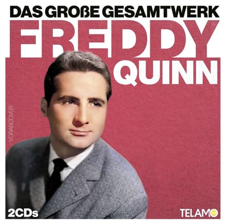 Freddy Quinn - Das Große Gesamtwerk