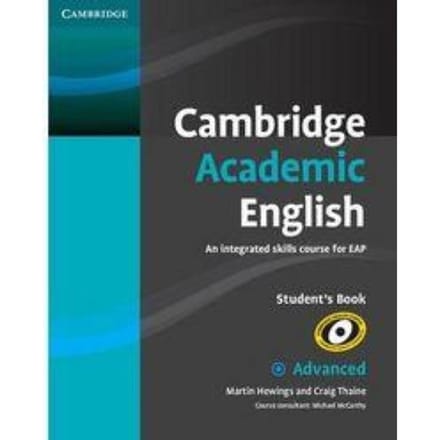 Cambridge Academic English C1 Advanced Student's Book - Cambridge Academic English Course - Martin Hewings