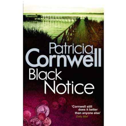 Black Notice - Kay Scarpetta - Patricia Cornwell