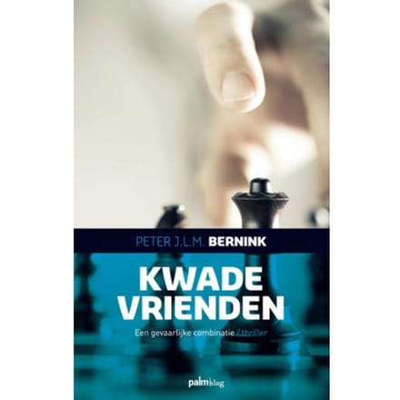 Kwade Vrienden - Peter J.L.M. Bernink
