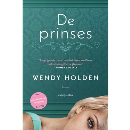 De Prinses - Windsor Outsiders - Wendy Holden
