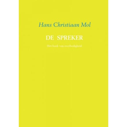 De Spreker - Hans Christiaan Mol