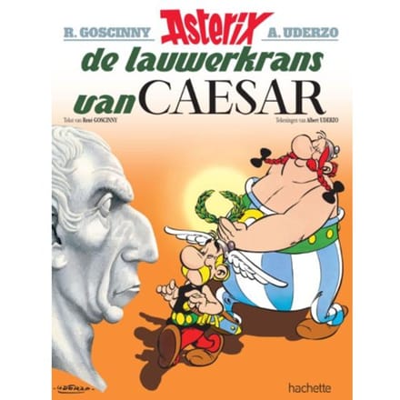 Asterix 18. De Lauwerkrans Van Caesar - rene goscinny