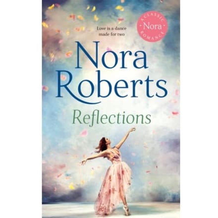 Reflections - Bannion Family - Nora Roberts