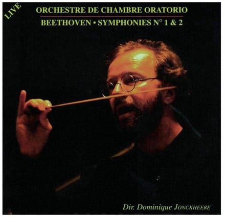 Orchestre De Chambre Oratorio, Dominique Jonckheere - Beethoven: Symponies Nos.1 & 2 (CD)