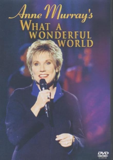 Anne Murray - What A Wonderful World