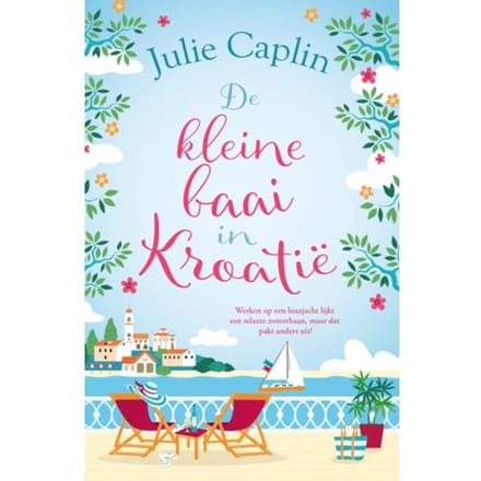 De Kleine Baai In Kroatië - Romantic Escapes - Julie Caplin