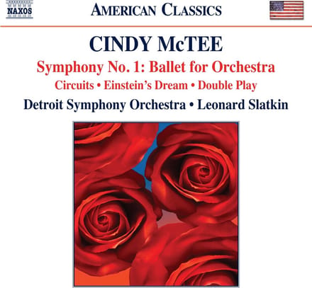 Detroit Symphony Orchestra, Leonard Slatkin - Cindy McTee: Symphony No. 1: Ballet For Orchestra (CD)