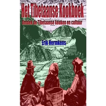 Het Tibetaanse Kookboek - Erik Hermkens