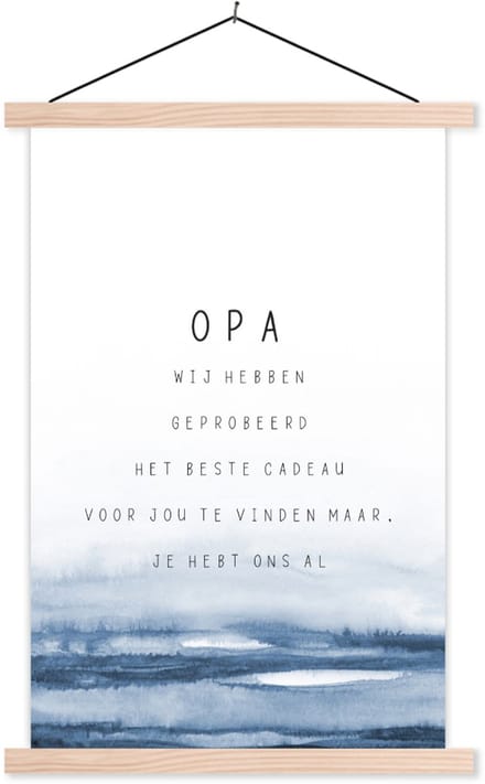 Posterhanger incl. Poster 120x180 cm - Schoolplaat - Quotes - Opa - Vaderdag - Het beste cadeau - Spreuken - Textielposter - Blanke latten - Vaderdag cadeau - Geschenk - Cadeautje voor hem - Tip - Mannen