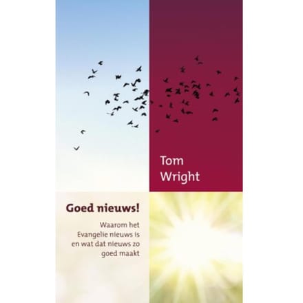Goed Nieuws! - Tom Wright
