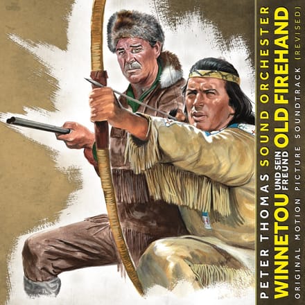 Peter Thomas Sound Orchestra, Peter Thomas - Winnetou Und Sein Freund Old Firehand (Original Motion Picture Soundtrack) (LP)