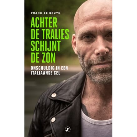 Achter De Tralies Schijnt De Zon - Frank de Bruyn