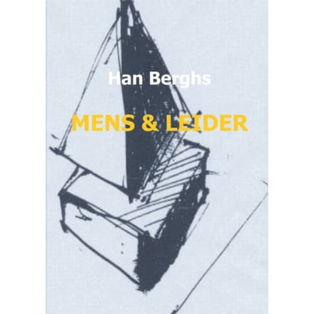Mens En Leider - Han Berghs