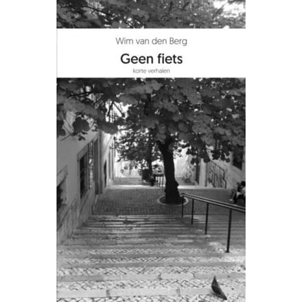 Geen Fiets - Wim van den Berg