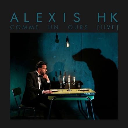 Alexis HK - Comme Un Ours (Live) (CD)