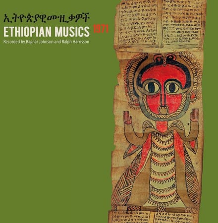 Various Artists - Ethiopian Musics 1971: Recorded By Ragnar Johnson And Ralph Harrisson (2 LP)