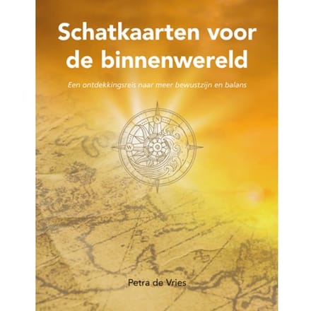 Schatkaarten Voor De Binnenwereld - Petra de Vries