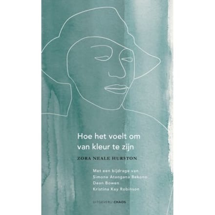 Hoe Het Voelt Om Van Kleur Te Zijn - Simone Atangana Bekono
