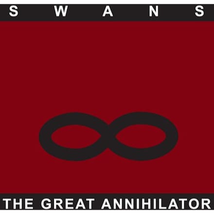 Swans - The Great Annihilator (2 LP) (Remastered)