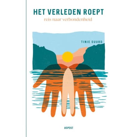 Het Verleden Roept - Tinie Suurd