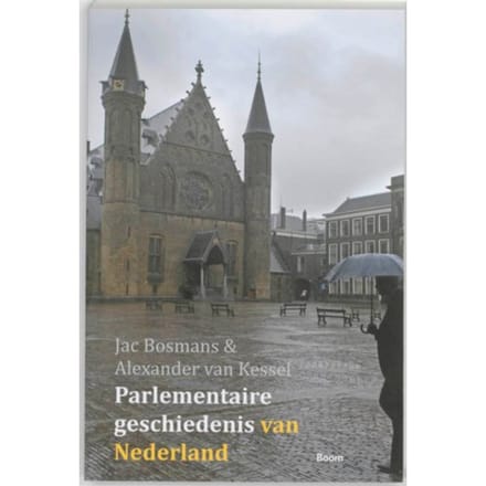 Parlementaire Geschiedenis Van Nederland - Jac Bosmans