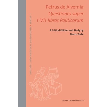 Questiones Super I-Vii Libros Politicorum - Ancient And Medieval Philosophy - Series 1