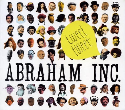 Abraham Inc. - Tweet Tweet (CD)