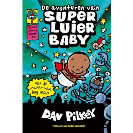 De Avonturen Van Super Luier Baby - Dav Pilkey