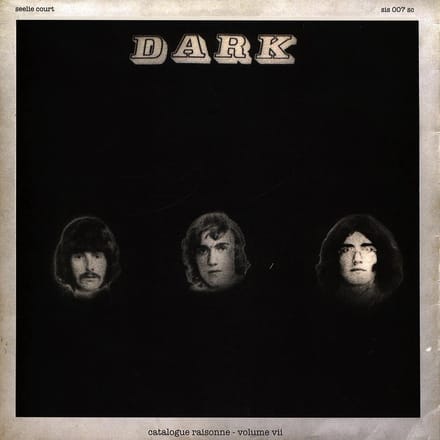 Dark - Catalogue Raisonne Vol. 7: Mk.IV Instrumental Sessions (LP) (Limited Edition)