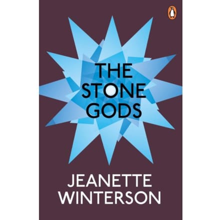 The Stone Gods - Jeanette Winterson