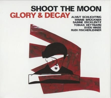 Shoot The Moon - Glory & Decay (CD)