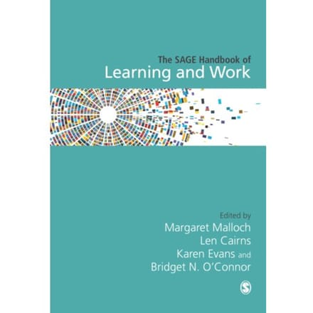 The Sage Handbook Of Learning And Work - Malloch