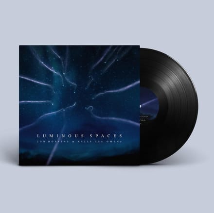 Luminous Spaces - Jon Hopkins & Kelly Lee Owens