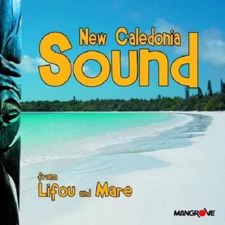 New Caledonia Sound - Music From Lifou & Mare (CD)