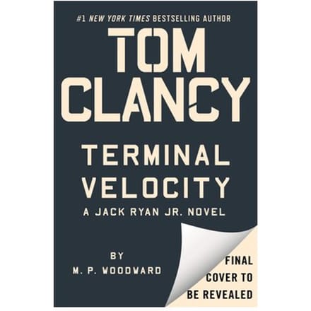 Tom Clancy Terminal Velocity - Jack Ryan Jr. Novel - M. P. Woodward