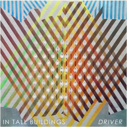 In Tall Buildings - Driver (LP)