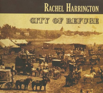 City Of Refuge - Rachel Harrington