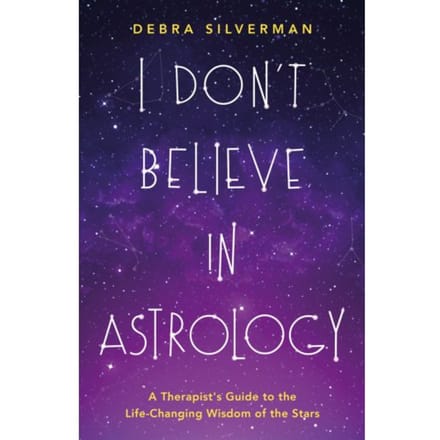 I Don't Believe In Astrology (Eng) - Debra Silverman