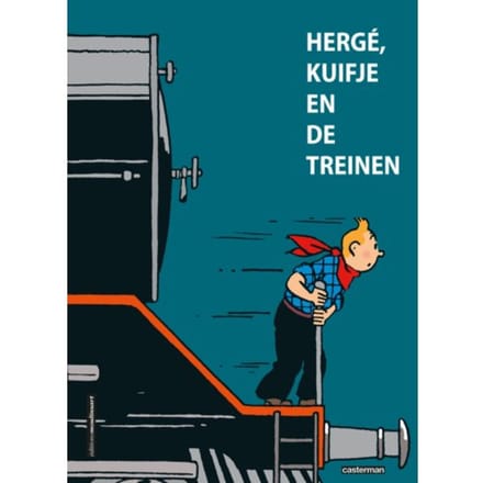 Hergé, Kuifje En De Treinen