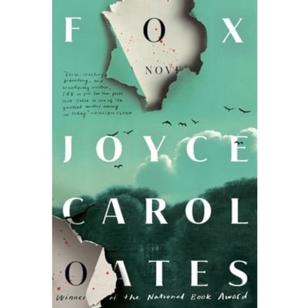 Fox - Joyce Carol Oates