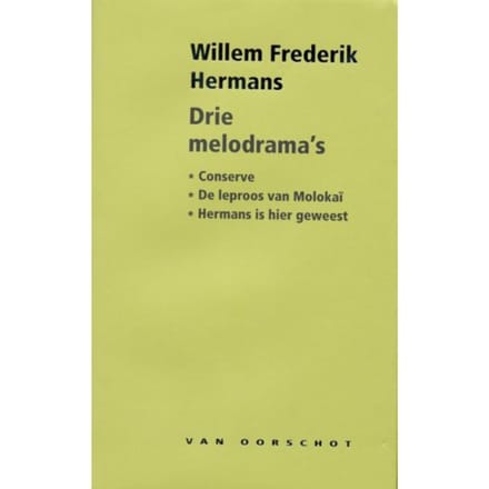 Drie Melodrama's - Willem Frederik Hermans
