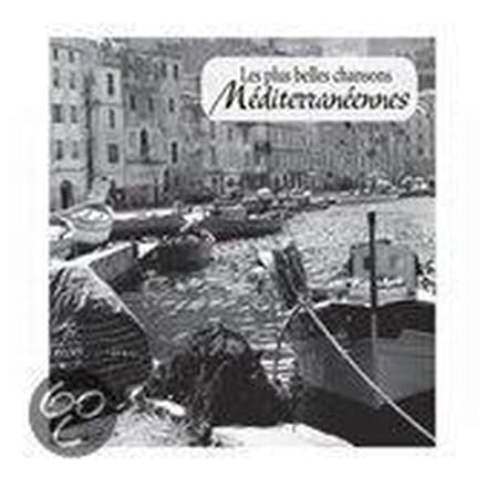 V/A - Les Plus Belles Chansons Mediterranee (CD)